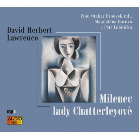 Milenec lady Chatterleyové - CDmp3 (Čte Otakar Brousek ml., Magdalena Borová a Petr Lněnička)