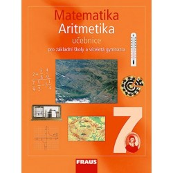 Matematika 7 pro ZŠ a víceletá gymnázia - Aritmetika učebnice