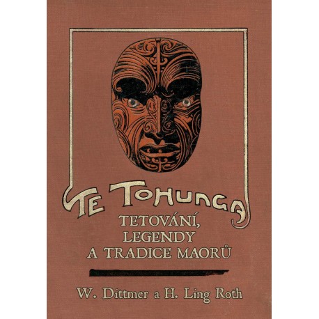 Te tohunga - Tetování, legendy a tradice Maorů