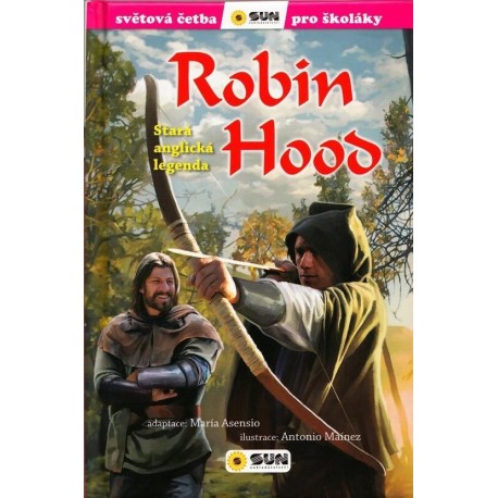 Robin Hood - Světová četba pro školáky