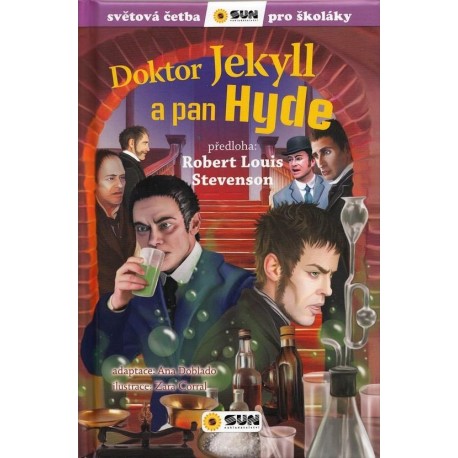 Doktor Jekyll a pan Hyde - Světová četba pro školáky