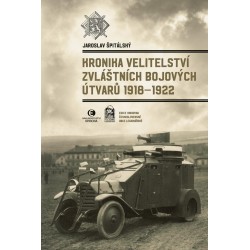 Kronika velitelství zvláštních bojových útvarů 1918-1922