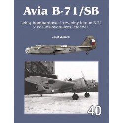 Avia B-71/SB - Lehký bombardovací a zvědný letoun B-71 v československém letectvu