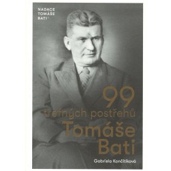 99 trefných postřehů Tomáše Bati
