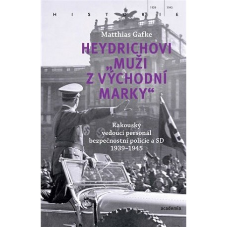 Heydrichovi „muži z Východní marky“