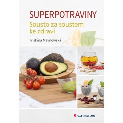 Superpotraviny - Sousto za soustem ke zdraví