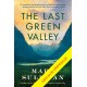 Poslední zelené údolí