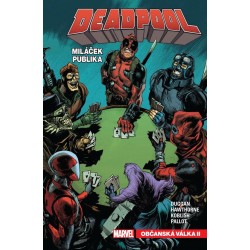 Deadpool, miláček publika 4 - Občanská válka II