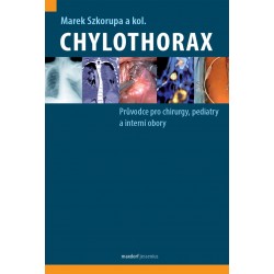 Chylothorax - Průvodce pro chirurgy, pediatry a interní obory