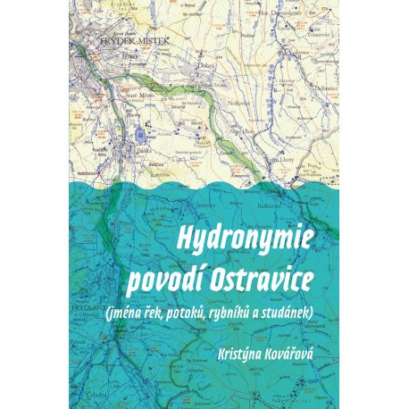 Hydronymie povodí Ostravice (jména řek, potoků, rybníků a studánek)