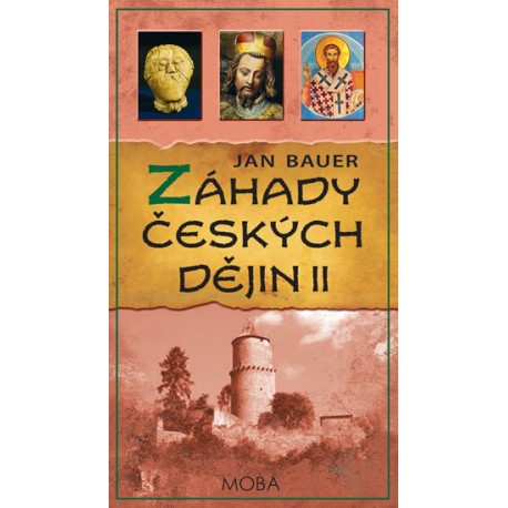 Záhady českých dějin II.