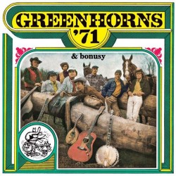 Greenhorns ´71 & bonusy - CD