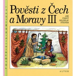 Pověsti z Čech a Moravy III.
