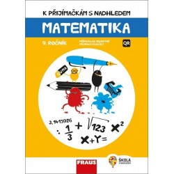 Matematika 9. ročník - K přijímačkám s nadhledem 2v1 Hybridní publikace