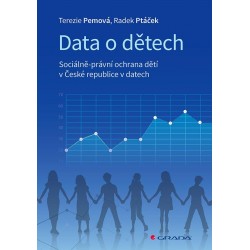 Data o dětech - Sociálně-právní ochrana dětí v České republice v datech