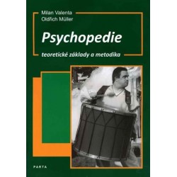 Psychopedie, teoretické základy a metodika