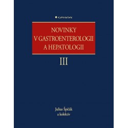 Novinky v gastroenterologii a hepatologii III