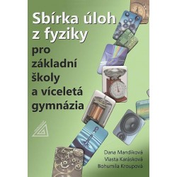 Sbírka úloh z fyziky pro ZŠ a víceletá gymnázia (kniha + CD)