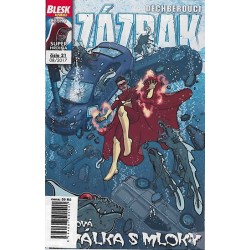 Blesk komiks 21 - Dechberoucí zázrak - Nová válka s mloky 08/2017