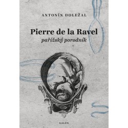 Pierre de la Ravel, pařížský porodník