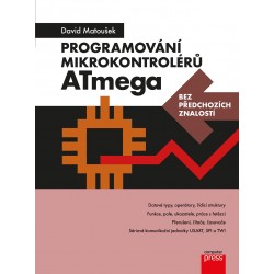 Programování mikrokontrolérů ATmega bez předchozích znalostí