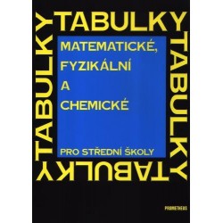 Matematické, fyzikální a chemické tabulky pro SŠ