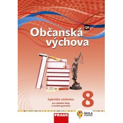Občanská výchova 8 pro ZŠ a víceletá gymnázia - Hybridní učebnice / nová generace