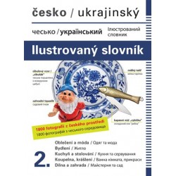 Česko-ukrajinský ilustrovaný slovník 2. / ??????-??????????? ???????????? ??????? 2.