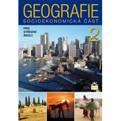 Geografie pro střední školy 2 - Socioekonomická část