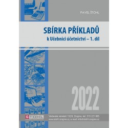 Sbírka příkladů k učebnici účetnictví I. díl 2022