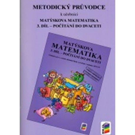 Metodický průvodce k učebnici Matýskova matematika, 3. díl