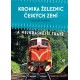Kronika železnic českých zemí
