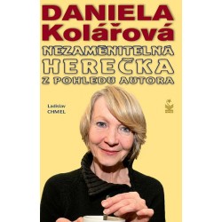 Daniela Kolářová - Nezaměnitelná herečka