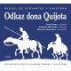 Odkaz Dona Quijota - 2CD