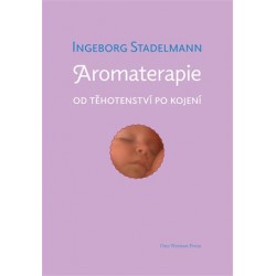 Aromaterapie od těhotenství po kojení