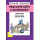 Matematika pro 9. roč. ZŠ - Pracovní sešit,sbírka úloh přepracované vydání