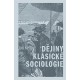 Dějiny klasické sociologie