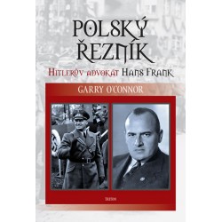 Polský řezník - Hitlerův advokát Hans Frank