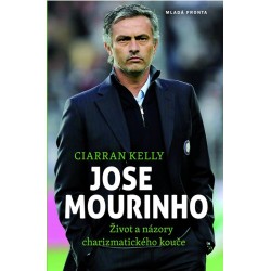 Jose Mourinho: Život a názory charizmatického kouče