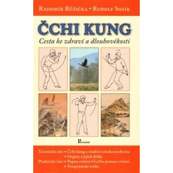 Čchi Kung cesta ke zdraví a dlouhověkosti