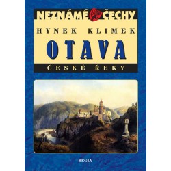 Neznámé Čechy - Otava - České řeky