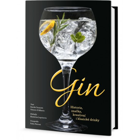 Gin - Historie, značky, kreativní i klasické drinky
