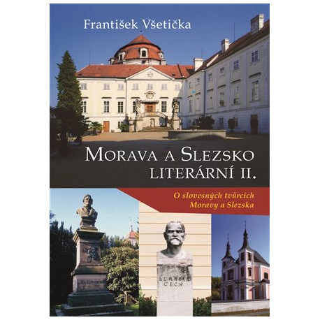 Morava a Slezsko literární II