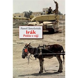 Irák - Peklo v ráji