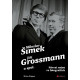Šimek, Grossmann a spol.: návrat nejen ve fotografiích