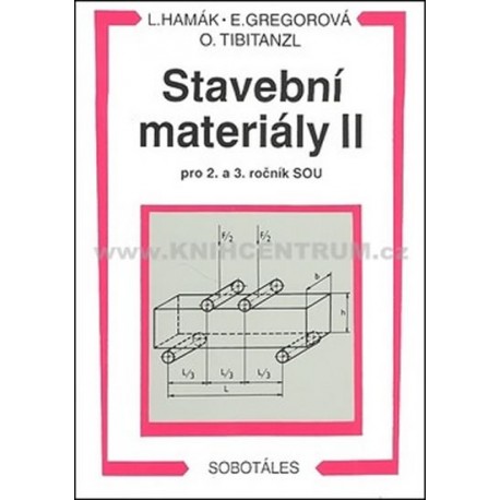 Stavební materiály II pro 2. a 3. ročník SOU
