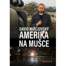 David Miřejovský: Amerika na mušce