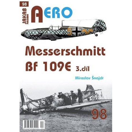 AERO 98 Messerschmitt Bf 109E 3.díl